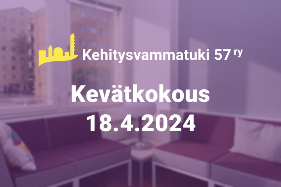 Kehitysvammatuki 57 ry:n logo ja teksti Kevätkokous 18.4.2024. Taustalla toimiston sohvanurkkaus.